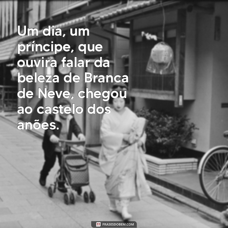 Descubra a Fascinante História da Branca de Neve: Contos, Personagens e Lições 