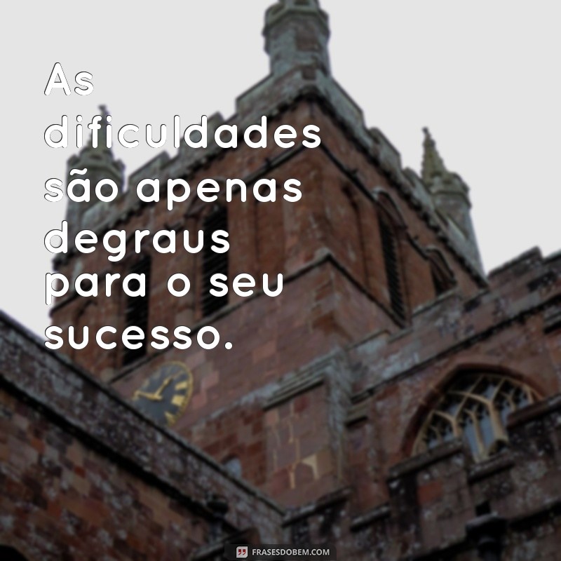 Frases Inspiradoras para Motivar e Transformar sua Vida 