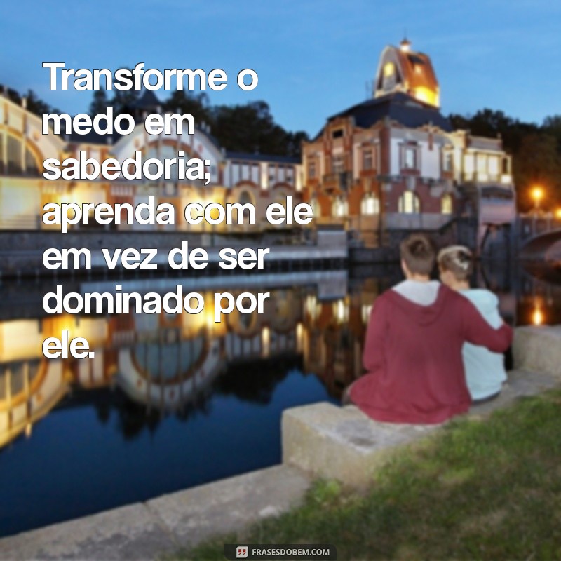 Versículos Inspiradores para Enfrentar o Medo com Fé 