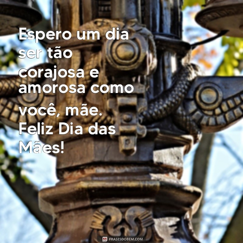 Surpreenda sua mãe com as melhores frases de Dia das Mães! 