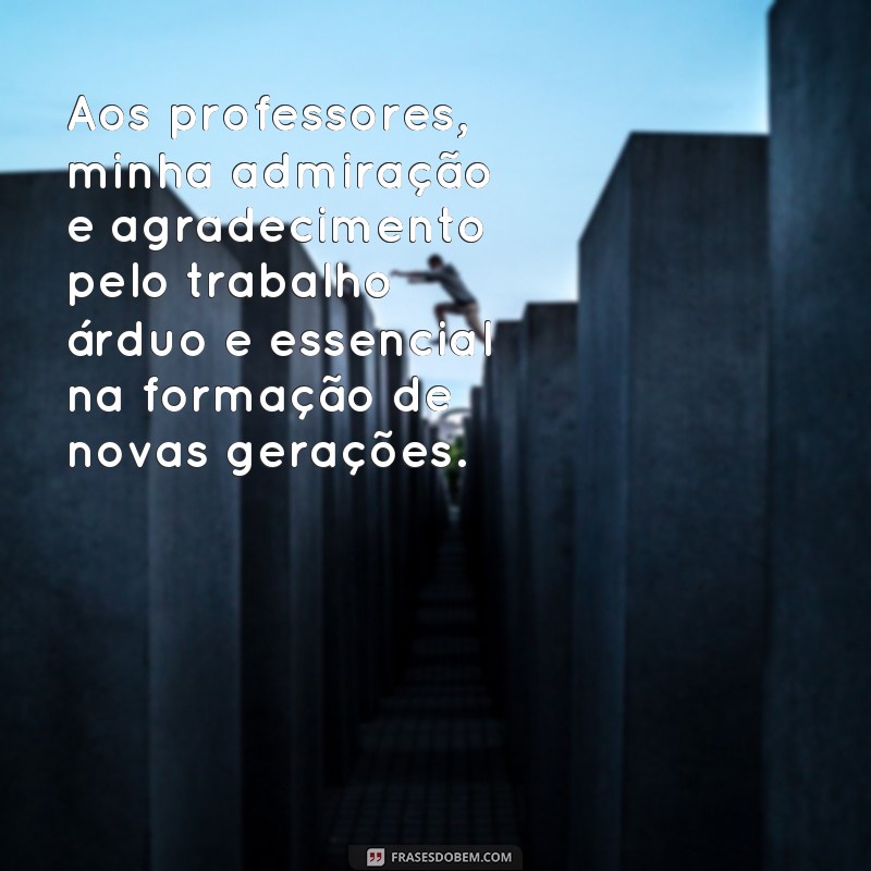 Surpreenda seu professor com essas incríveis frases de agradecimento no Dia dos Professores 