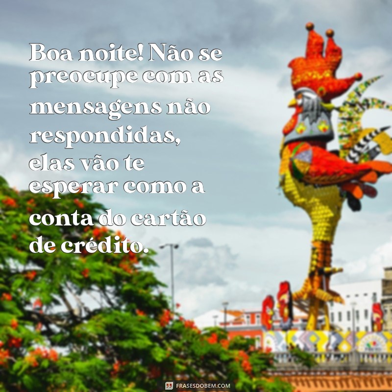 As Melhores Frases Engraçadas de Boa Noite: Humor Inteligente para Encerrar o Dia 