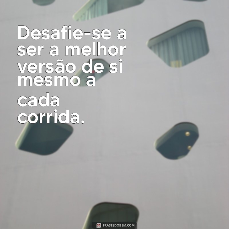 Frases Inspiradoras para Corredores: Motive-se a Cada Passo 