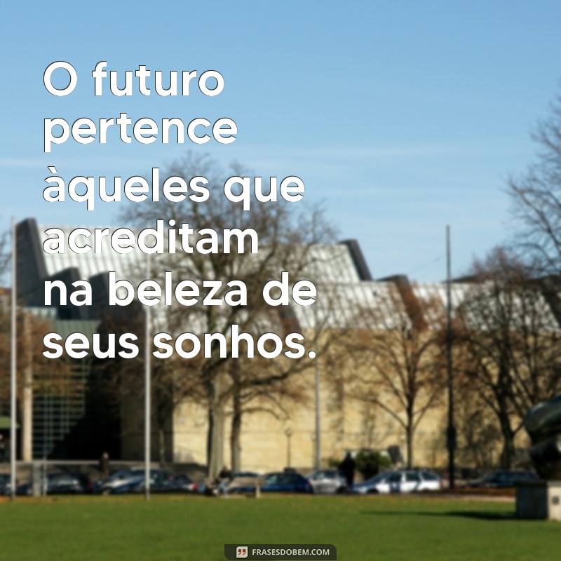 Frases Inspiradoras para Reflexão: Melhore Seu Pensamento Diário 