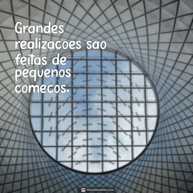 Frases Motivacionais Poderosas para Transformar sua Vida Pessoal 