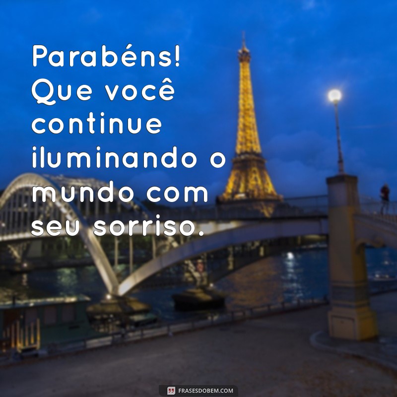 Mensagens Inspiradoras para Parabenizar e Celebrar Aniversários 