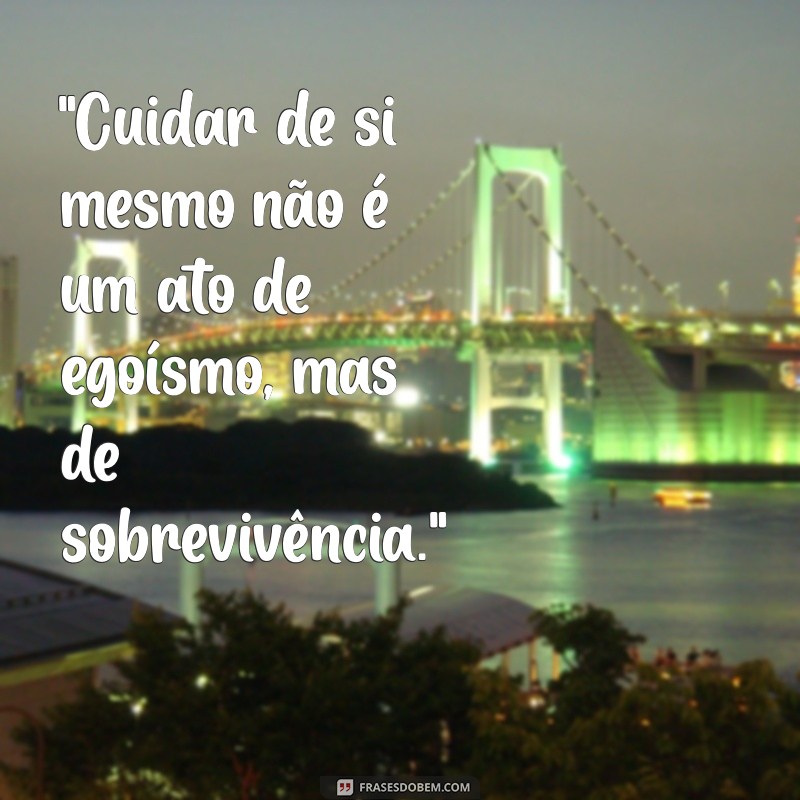 frases motivacional autocuidado 