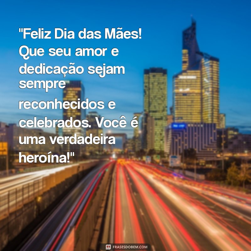 mensagem de feliz dia das maes para todas as mamaes 