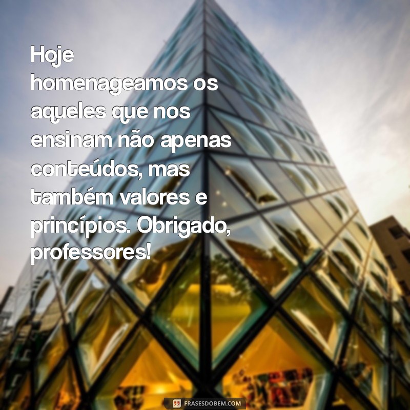 Comemore o Dia do Professor: Mensagens e Frases Inspiradoras para Homenagear Educadores 