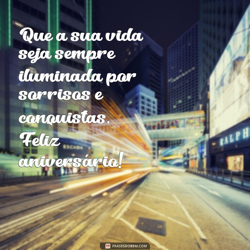 Frases Criativas e Inspiradoras para Celebrar Aniversários 