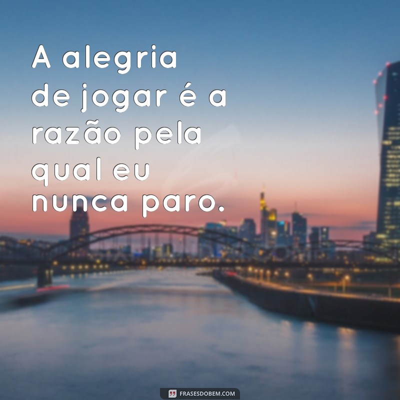 Frases Inspiradoras para Legendar Suas Fotos Jogando Futebol 