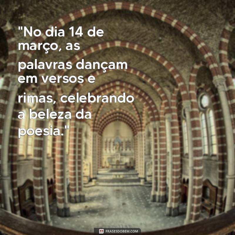 14 de março dia da poesia 