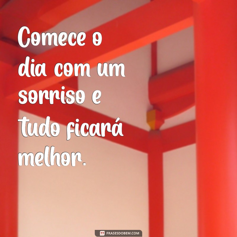 Frases Curtas de Bom Dia para Inspirar Seu Dia 