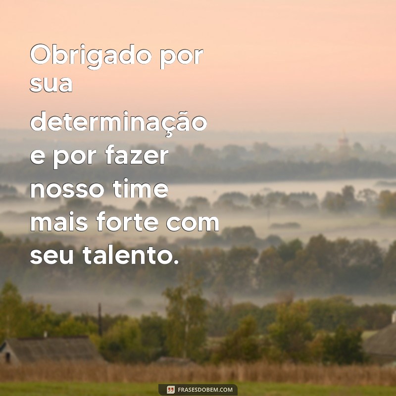 Frases Inspiradoras de Agradecimento para Reconhecer um Trabalho Bem Feito 