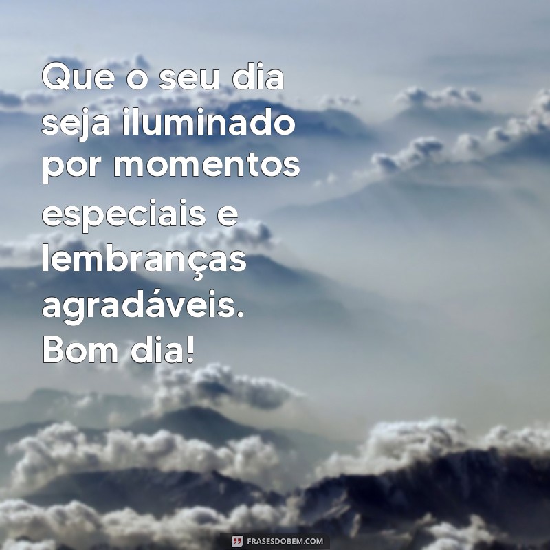 Textos Inspiradores de Bom Dia para Começar o Seu Dia com Positividade 