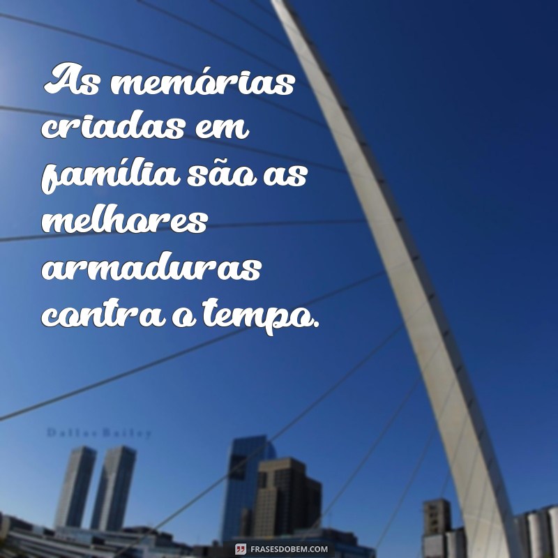 Frases Inspiradoras de Proteção para a Família: Fortaleça Seus Laços 