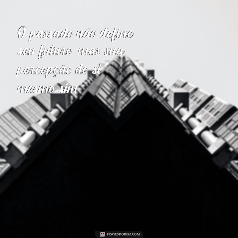 Frases Impactantes para um Choque de Realidade que Transformam sua Perspectiva 