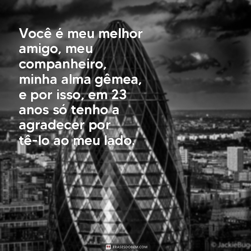 Descubra as Melhores Frases para Celebrar 23 Anos de Casamento! 