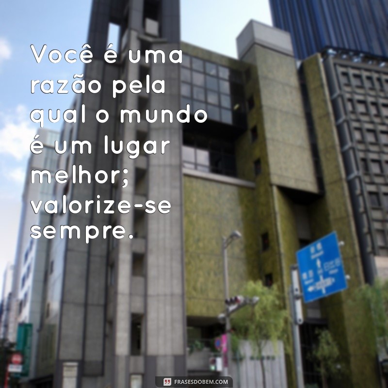 Frases Inspiradoras de Apoio e Amor para Fortalecer Relações 