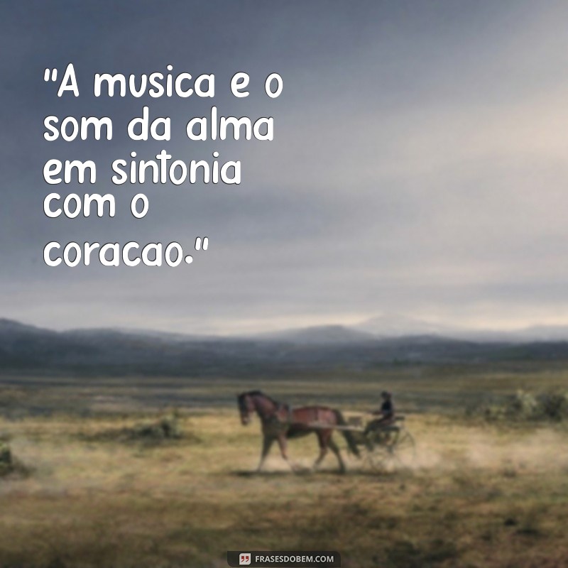 frases sobre música para status 