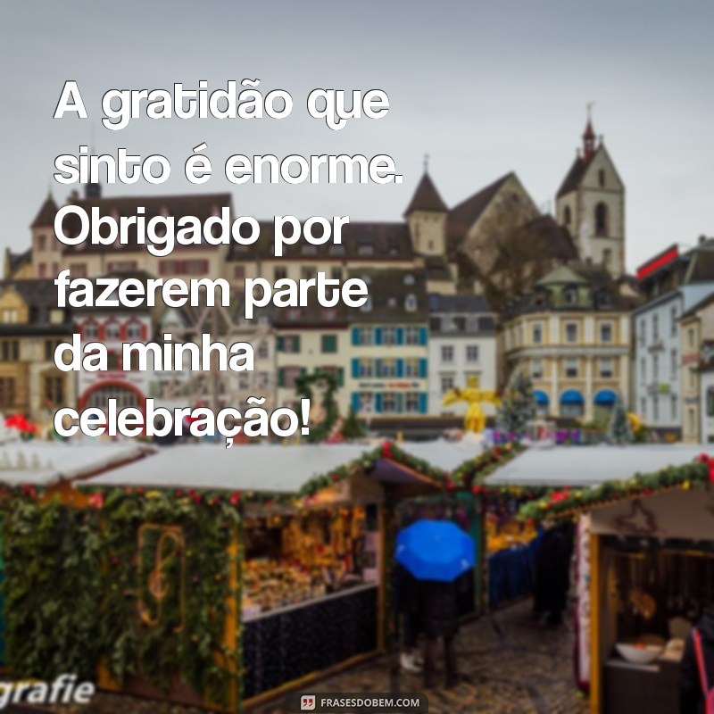 Como a Gratidão pelas Felicitações Pode Transformar Sua Vida 