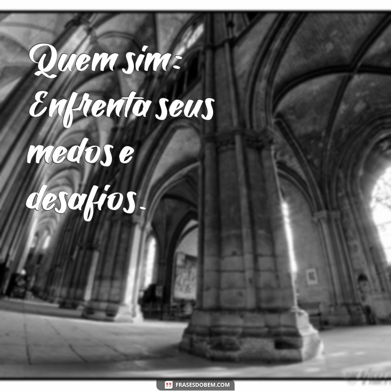 Quem Sim e Quem Nunca: Descubra as Diferenças e Implicações 