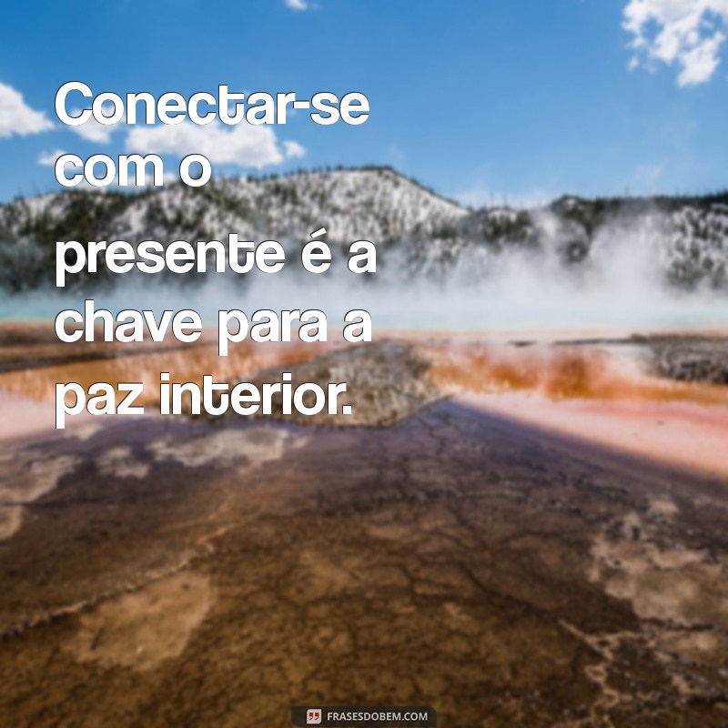 30 Frases Reflexivas para Inspirar Seu Instagram 