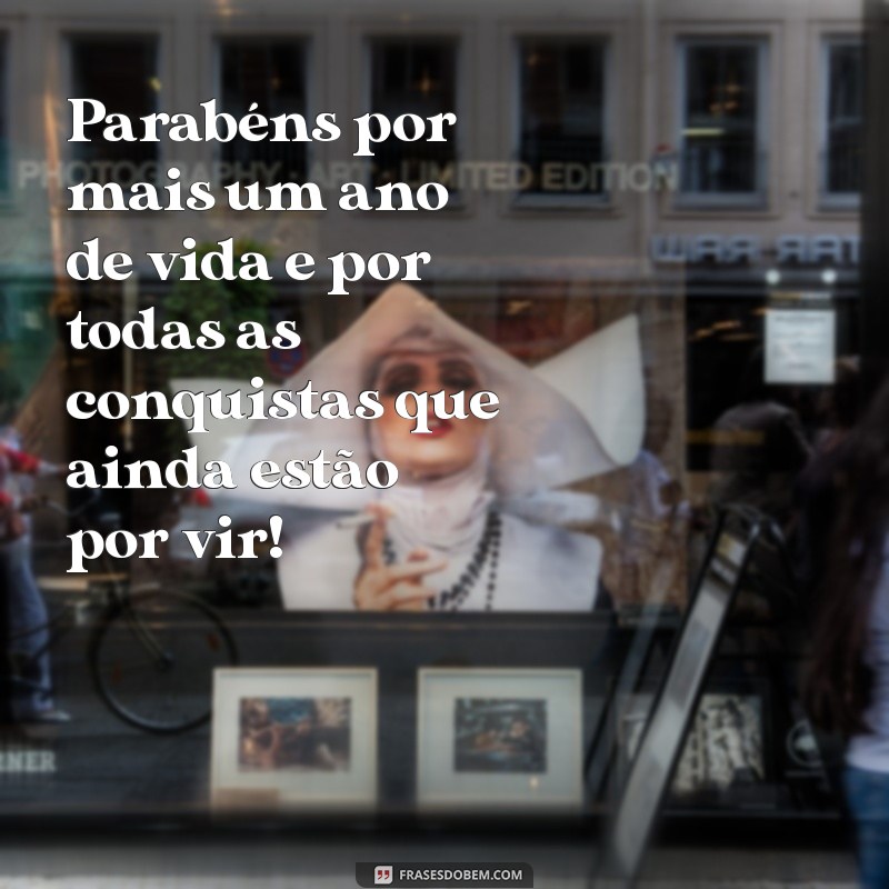 Frases Inspiradoras de Aniversário para Celebrar Pessoas Especiais 