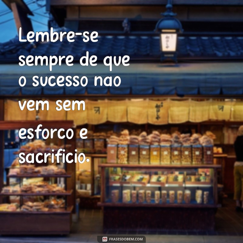 Conheça as melhores frases de advogados de sucesso para inspirar sua carreira jurídica 