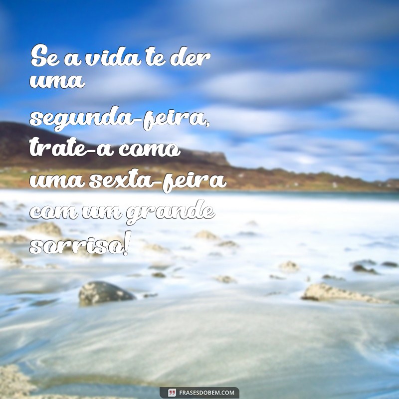 Frases de Bom Dia Divertidas para Começar o Dia com Sorriso 