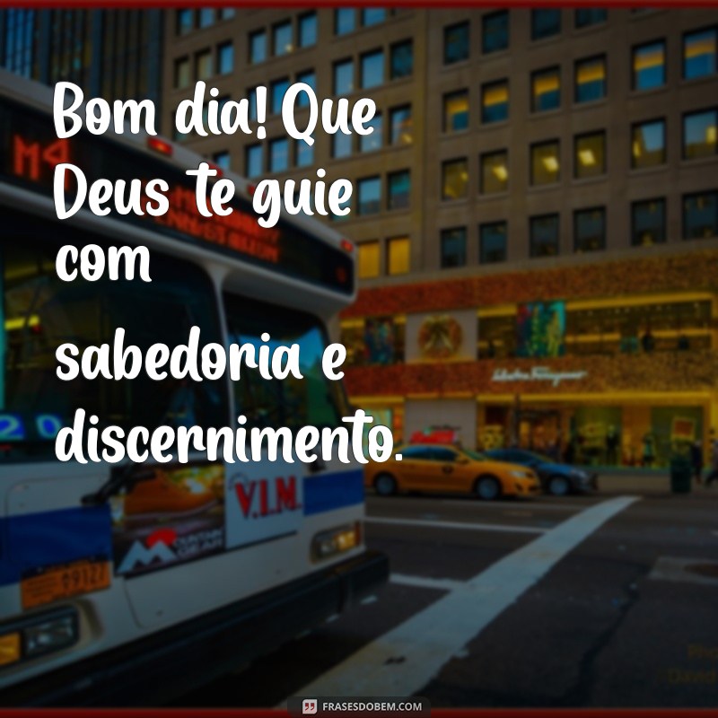 Bom Dia! Mensagens Inspiradoras para Começar o Dia com Deus 