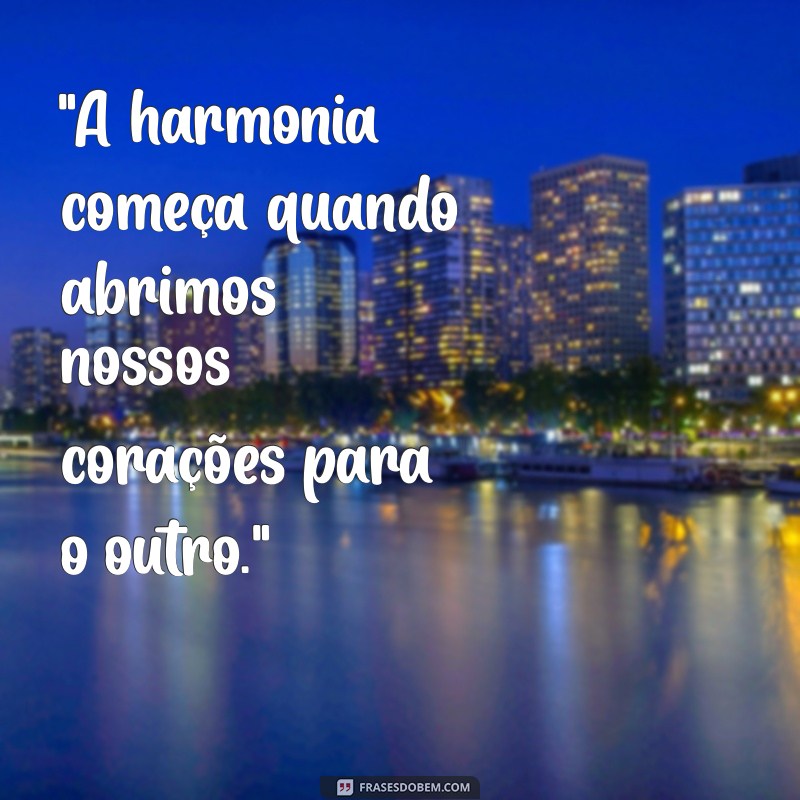 mensagem de harmonia 