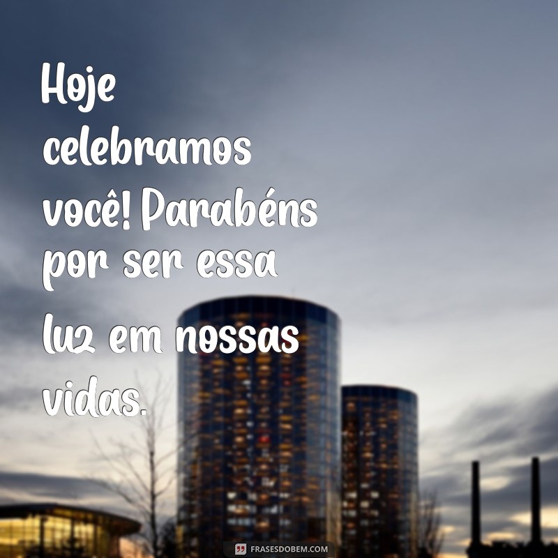 Mensagens Inspiradoras de Parabéns para o Meu Filho: Celebre com Amor! 