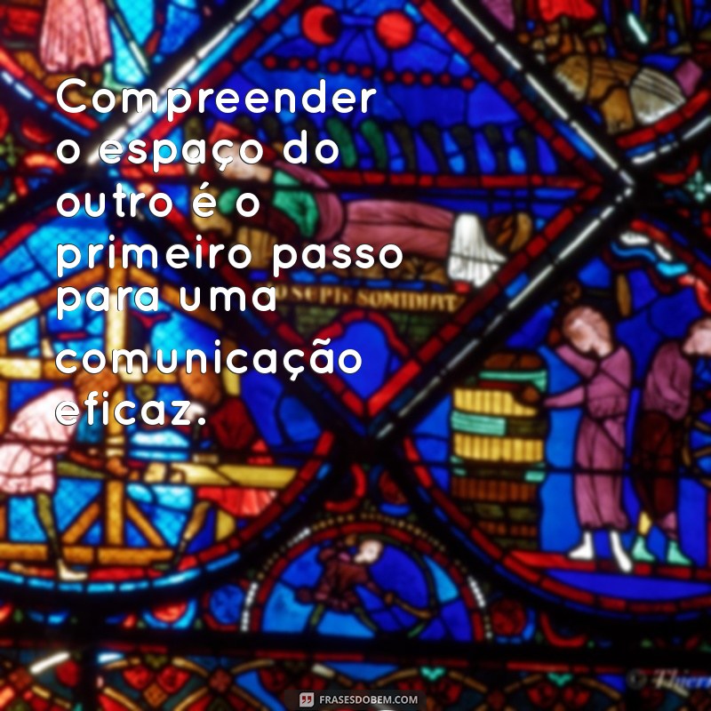 Como Respeitar o Espaço do Outro: Dicas para Relações Saudáveis 