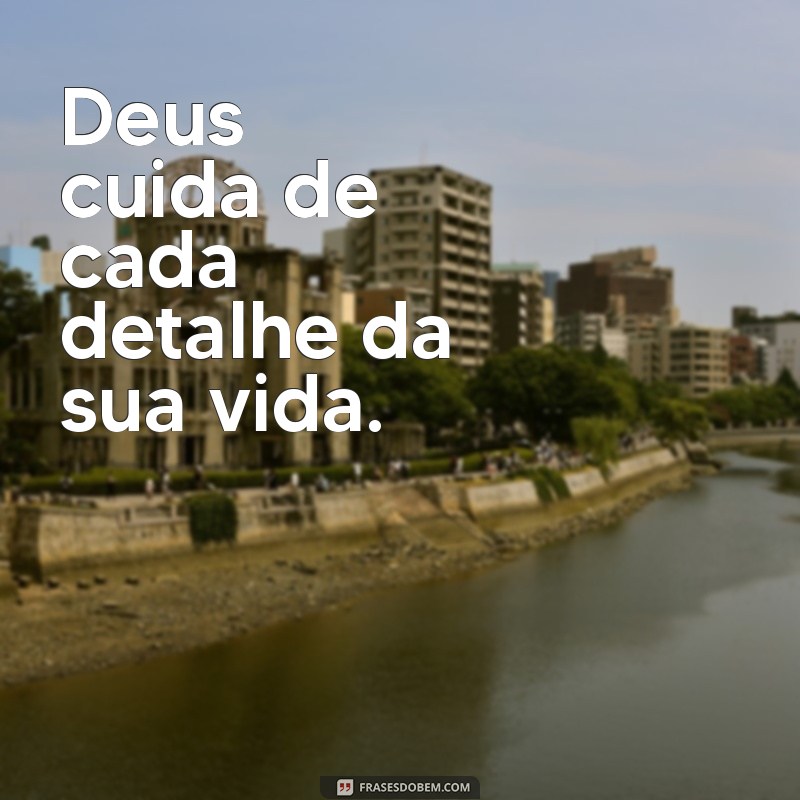 Frases Curtas e Inspiradoras de Deus para Refletir e Compartilhar 