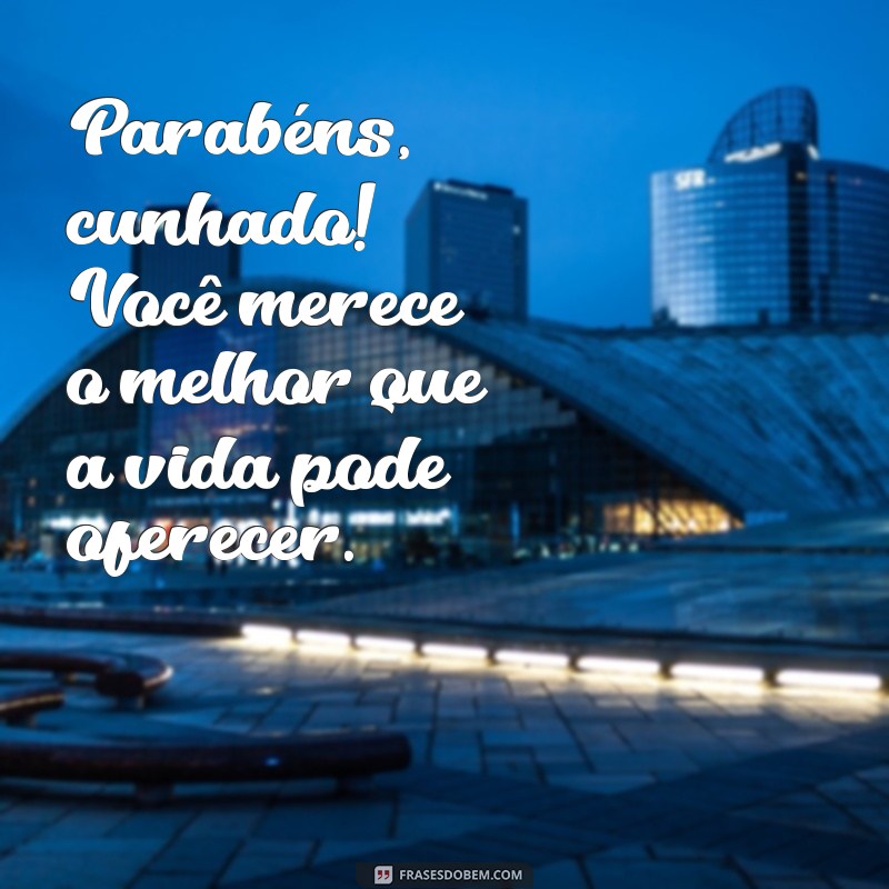 Como Celebrar o Aniversário do Cunhado: Dicas e Ideias Incríveis 