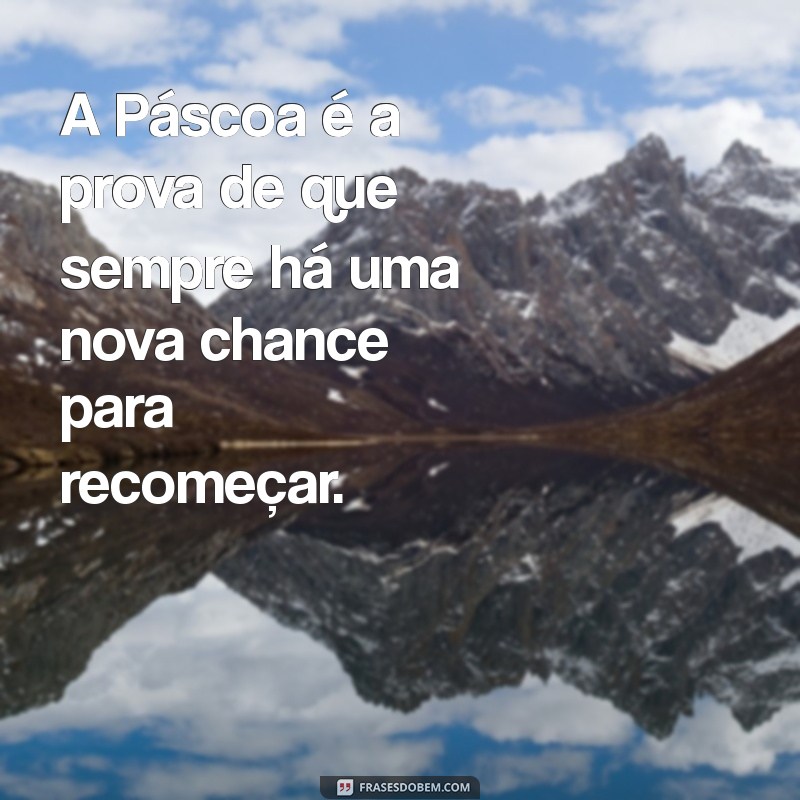 Frases Inspiradoras para Celebrar o Sábado de Aleluia 