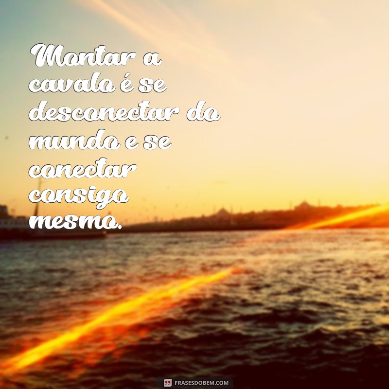 Descubra as melhores frases de cavalo para inspirar seu perfil no Tumblr 