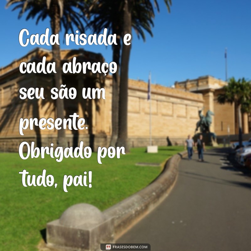 Mensagens Emocionantes para o Dia dos Pais: Celebre com Amor e Gratidão 