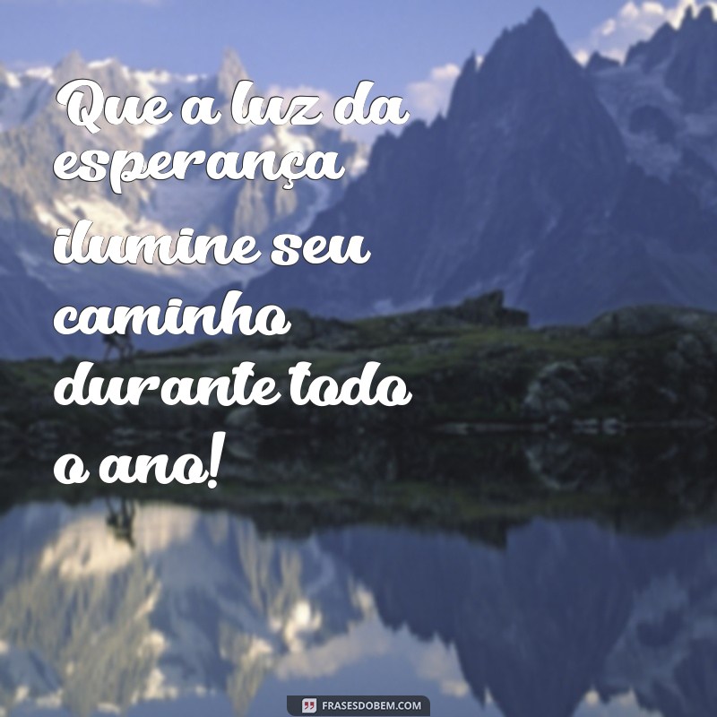 Frases Inspiradoras para Celebrar um Feliz Ano Novo: Mensagens que Encantam 