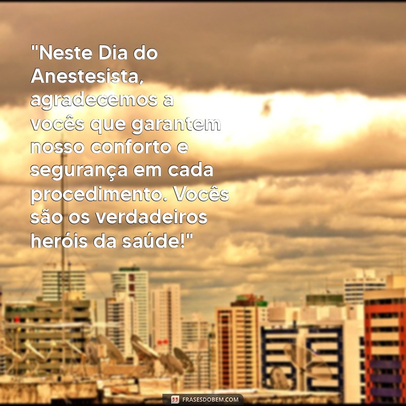 dia do anestesista mensagem 