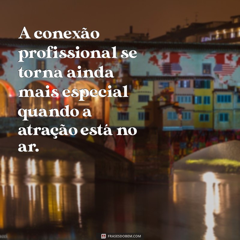 Como Lidar com a Atração por uma Colega de Trabalho: Dicas e Reflexões 