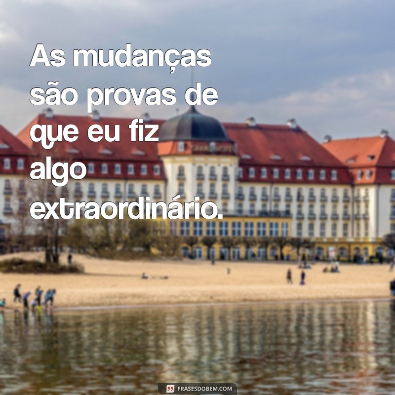 Frases Inspiradoras sobre as Mudanças no Corpo Após a Gravidez 