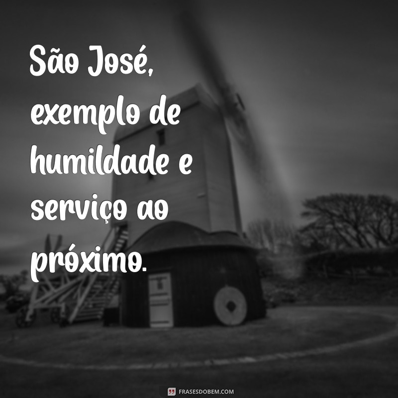 Descubra as Melhores Frases sobre São José para Inspirar sua Fé 