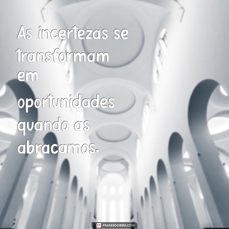 Frases Inspiradoras sobre Transformação: A Arte de Mudar e Evoluir 