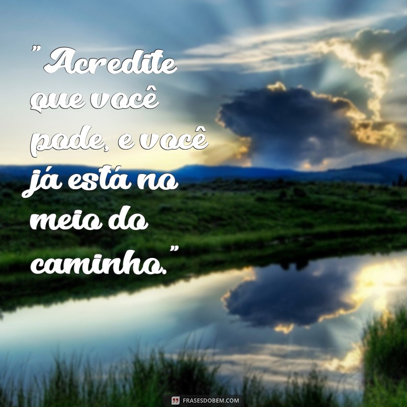 frases de otimismo e motivação 