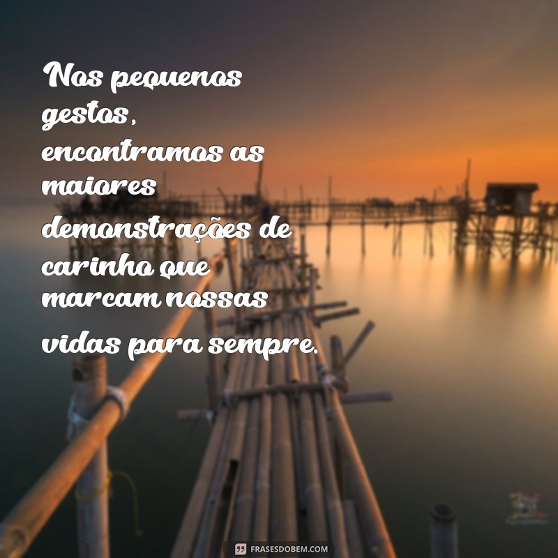 Frases Poderosas para Emocionar e Inspirar Corações 