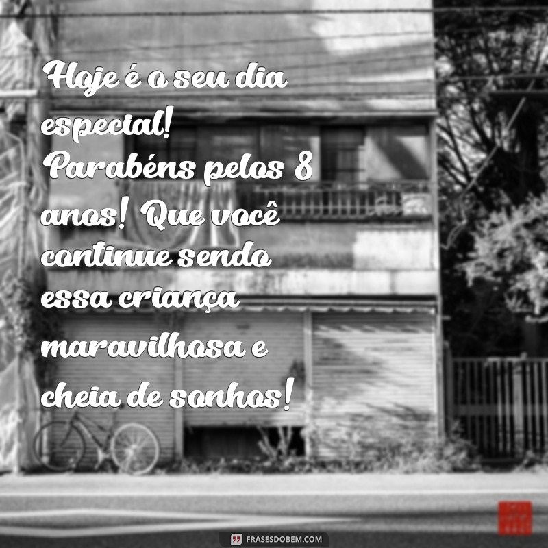 Mensagens Emocionantes de Aniversário para Mães Celebrando os 8 Anos do Filho 