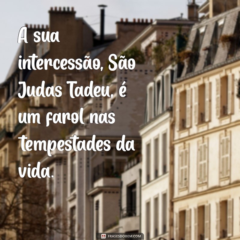 Mensagens Inspiradoras de São Judas Tadeu: Fé e Esperança em Tempos Difíceis 