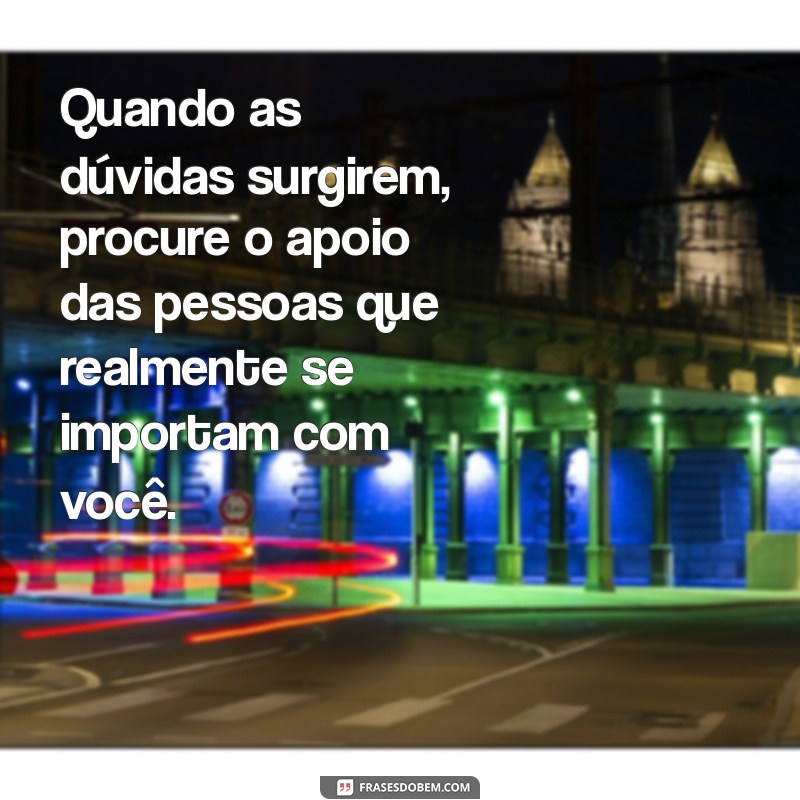 Como Transmitir Preocupação de Forma Construtiva: Mensagens que Ajudam 